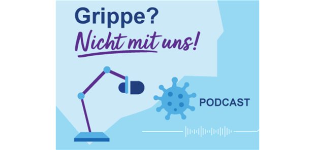 Grippeschutz in der Praxis – Jetzt reinhören!